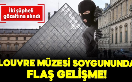 Louvre müzesi soygununda flaş gelişme: İki şüpheli gözaltına alındı