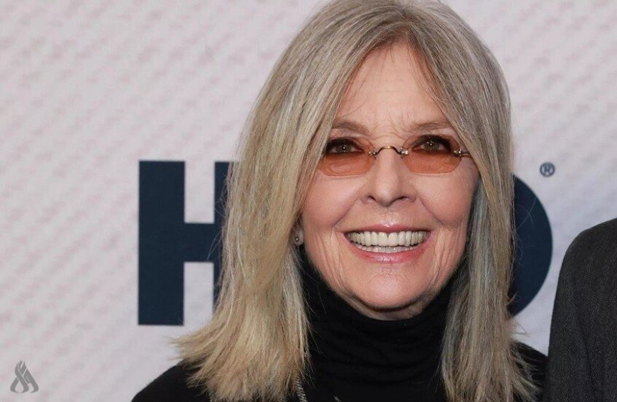 وفاة نجمة هوليوود ديان كيتون عن عمر ناهز 79 عاما
