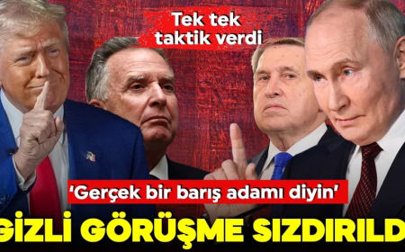 Rusya ve ABD arasındaki gizli görüşme sızdırıldı! Tek tek taktik verdi: Gerçek bir barış adamı diyin