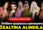 Ünlülere uyuşturucu operasyonu! 4 kişi gözaltına alındı