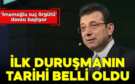 'İmamoğlu suç örgütü' davasında ilk duruşma tarihi belli oldu