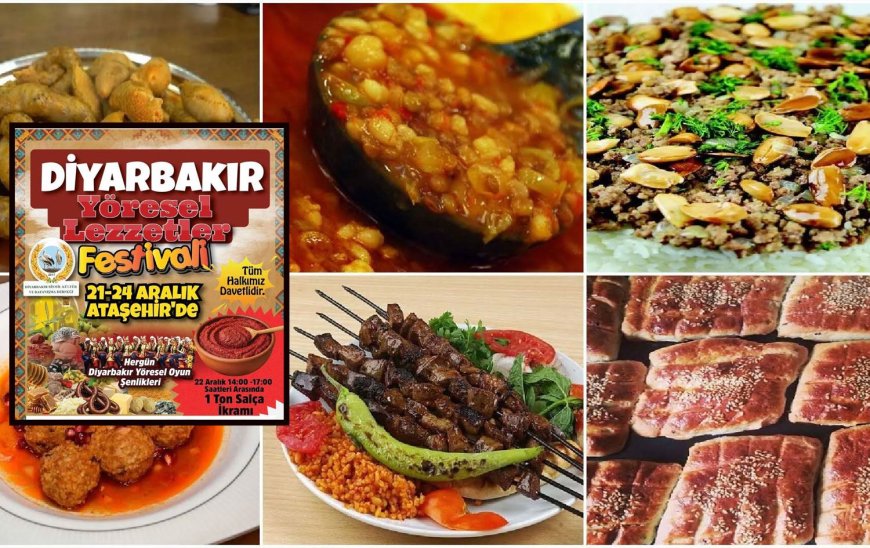 İstanbul’da Diyarbakır Yöresel Lezzetler Festivali düzenlenecek