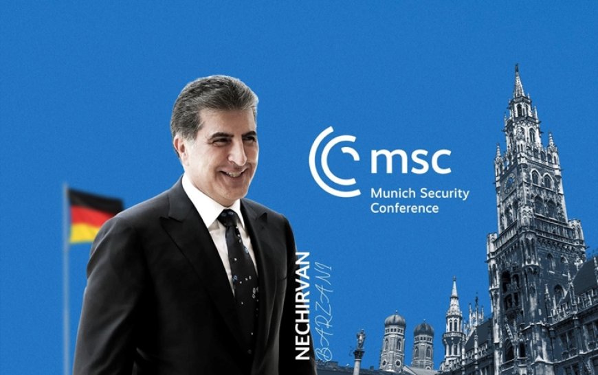 Başkan Neçirvan Barzani Münih Güvenlik Konferansı için Almanya’da
