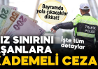Bayramda yola çıkacaklar dikkat! Hız sınırını aşanlara kademeli ceza kesilecek