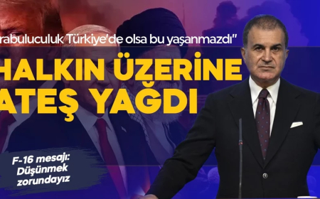 Ömer Çelik'ten İran'a yönelik saldırıya sert tepkİ: Halkın üzerine ateş yağdı! 'Arabuluculuk Türkiye olsa böyle olmazdı'