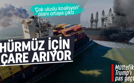 Trump Hürmüz için çare arıyor! ‘Çok uluslu koalisyon’ planı ortaya çıktı! Müttefikler pas geçti