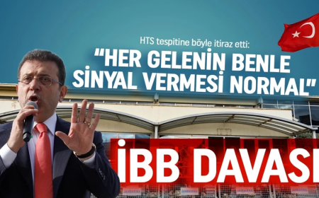 İBB davasında çarpıcı savunma! HTS tespitine böyle itiraz etti: Her gelenin benle sinyal vermesi normal