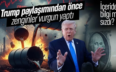 Petrol piyasasında şok iddia! Trump paylaşımından önce zenginler vurgun yaptı: İçeriden bilgi mi sızdı?