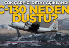 C-130 neden düştü? MSB'den dikkat çeken açıklama geldi