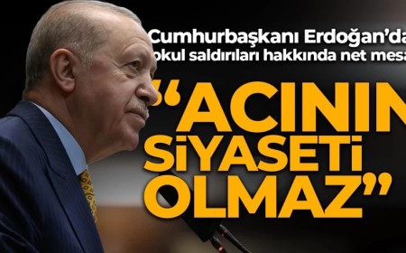 Cumhurbaşkanı Erdoğan'dan okul saldırıları hakkında açıklama: Olay tüm boyutlarıyla mutlaka aydınlığa kavuşturulacak