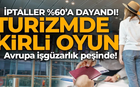 Turizmde kirli oyun! Seyahat uyarısı maskesiyle turist savaşı! İptaller yüzde 60’a dayandı