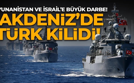 Akdeniz’de Türk kilidi! Türkiye Yunanistan ve İsrail'in oyununu bozdu