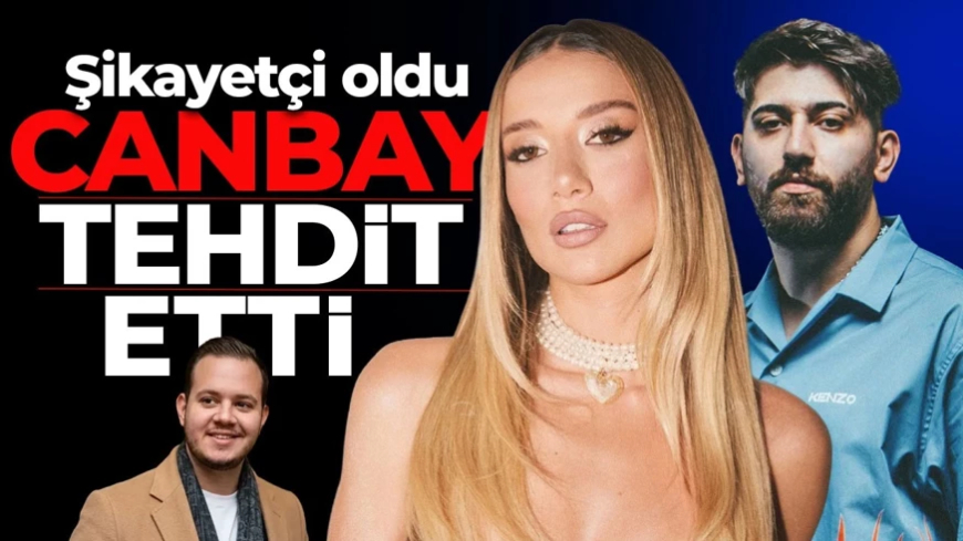 Kaan Kundakçı cinayetinde yeni gelişme! Aleyna Kalaycıoğlu'ndan tehdit iddiası! Canbay'dan şikayetçi oldu