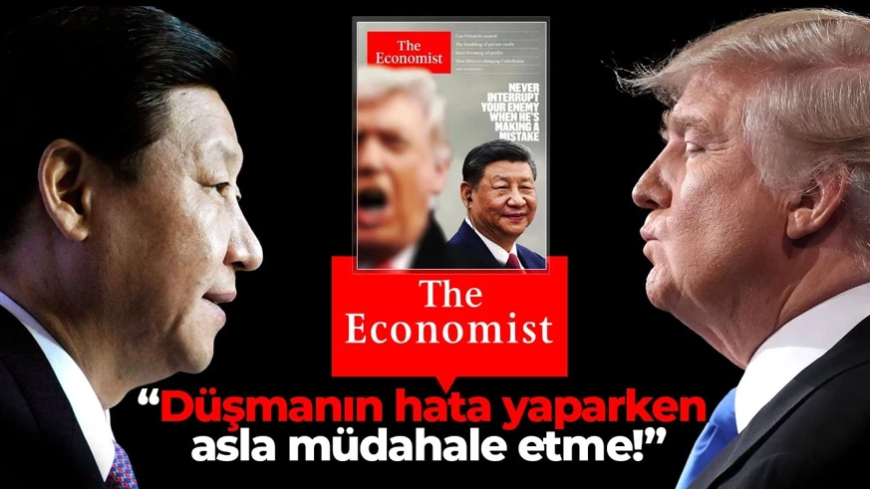 The Economist'ten dünyanın gündemine oturan Trump kapağı! "Düşmanın hata yaparken asla müdahale etme"