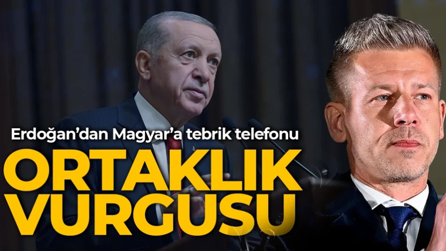 Cumhurbaşkanı Erdoğan, Macaristan Başbakanı Magyar ile görüştü