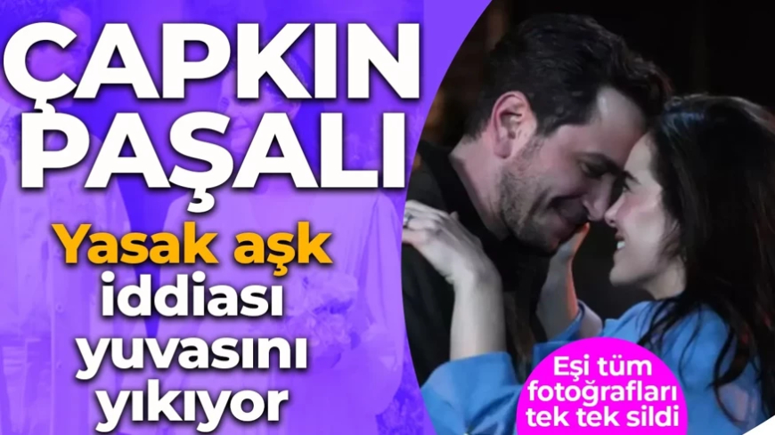 Selahattin Paşalı usandırdı! Lara Paşalı resti çekti: Tüm fotoğrafları sildi! Hafsanur Sancaktutan ile yasak aşk iddiası...