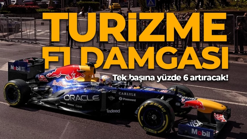 Turizme F1 Damgası! Tek başına yüzde 6 artıracak! Bakan Ersoy detayları açıkladı
