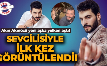 Akın Akınözü yeni aşka yelken açtı! Sevgilisiyle ilk kez görüntülendi