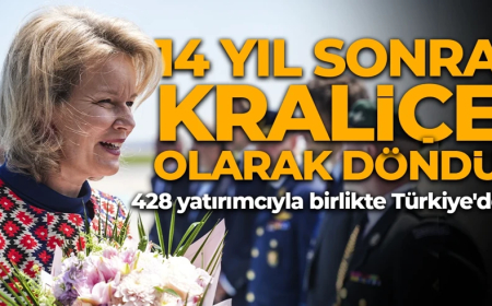 14 yıl sonra Kraliçe olarak döndü! Belçika Kraliçesi Mathilde, 428 yatırımcıyla birlikte Türkiye'de