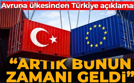 Avrupa ülkesinden Türkiye açıklaması: Artık zamanı geldi