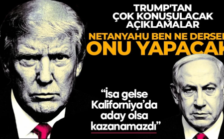 ABD Başkanı Trump'tan çok konuşulacak açıklama: Netanyahu ben ne dersem onu yapacak