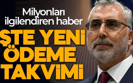 Bakan Işıkhan duyurdu: Ödemeler öne çekildi