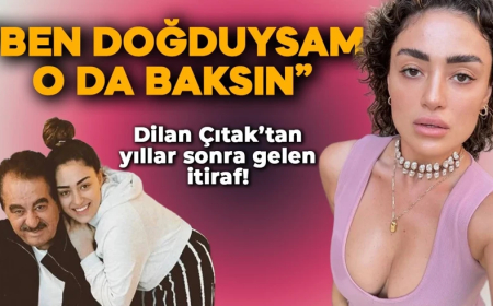 Dilan Çıtak'tan şoke eden İbrahim Tatlıses itirafı: "Ben doğduysam o da baksın"