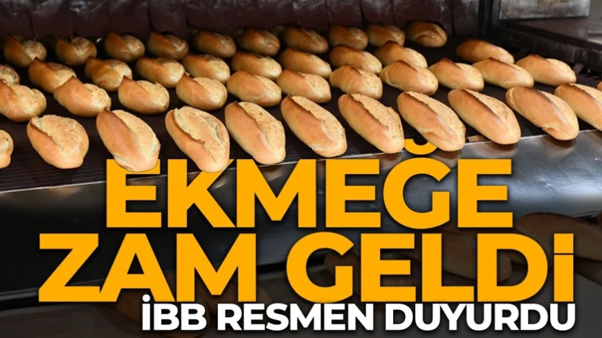 İBB'den Halk Ekmek'e yüzde 25 zam