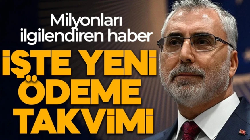 Bakan Işıkhan duyurdu: Ödemeler öne çekildi