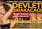 Tuğba Özay vasiyetini ilk kez açıkladı: "O çiftliği devlete bırakacağım"