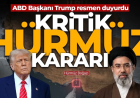 ABD Başkanı Donald Trump duyurdu: Hürmüz 60 gün boyunca ücretsiz olacak
