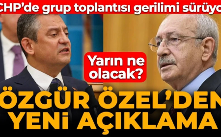 CHP'de grup toplantısı gerilimi sürüyor: Yarın ne olacak? Özgür Özel'den yeni açıklama!