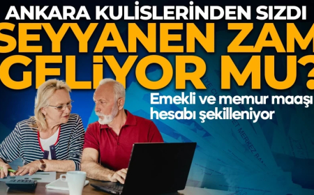 Memur ve memur emeklisine seyyanen zam verilecek mi? Ankara kulislerinden sızdı