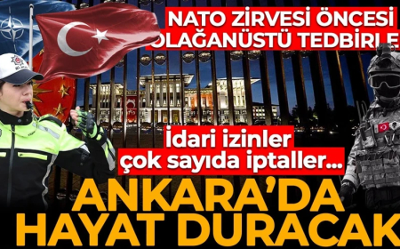 NATO Zirvesi öncesi Ankara'da valilikten karar: 9 ilçede kamu personeline izin