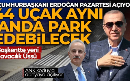 Ankara Havalimanı’nda 8 ayda dev modernizasyon! 44 uçak aynı anda park edebilecek! Pazartesi açılıyor