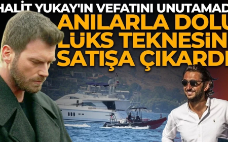 Kıvanç Tatlıtuğ, yakın dostu Halit Yukay'ın vefatını unutamadı! Anılarla dolu Lüks teknesini satışa çıkardı