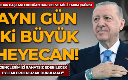 Aynı gün iki büyük heyecan! Cumhurbaşkanı Erdoğan'dan vatandaşlara YKS ve Milli Takım çağrısı