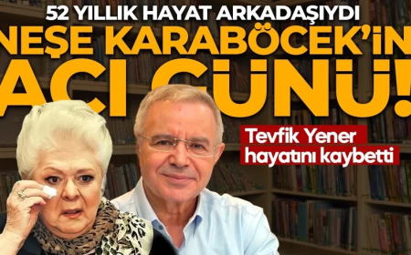 Neşe Karaböcek’in acı günü! 52 yıllık hayat arkadaşı Tevfik Yener hayatını kaybetti
