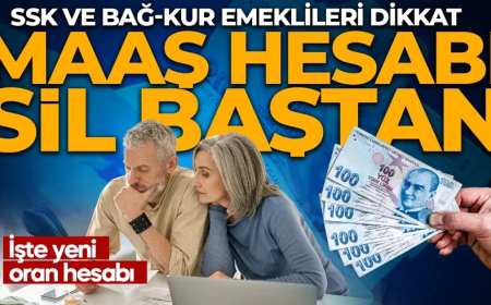 Maaş hesabı sil baştan! SSK ve Bağ-Kur emeklileri dikkat: İşte yeni oran hesabı