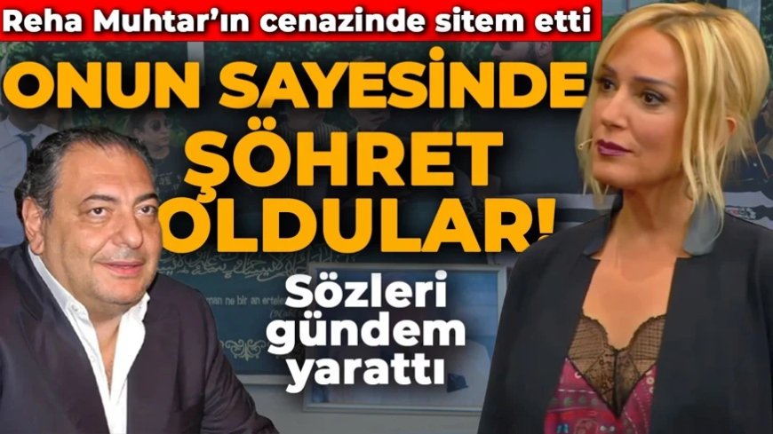 Saba Tümer'den dikkat çeken Reha Muhtar çıkışı: "Onun sayesinde şöhret oldular ama kimse yok"