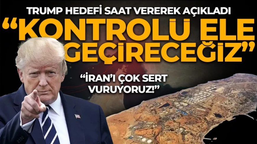 Trump'tan İran'a sert tehdit! Hedefi saat vererek açıkladı: "Kontrolü ele alacağız!"
