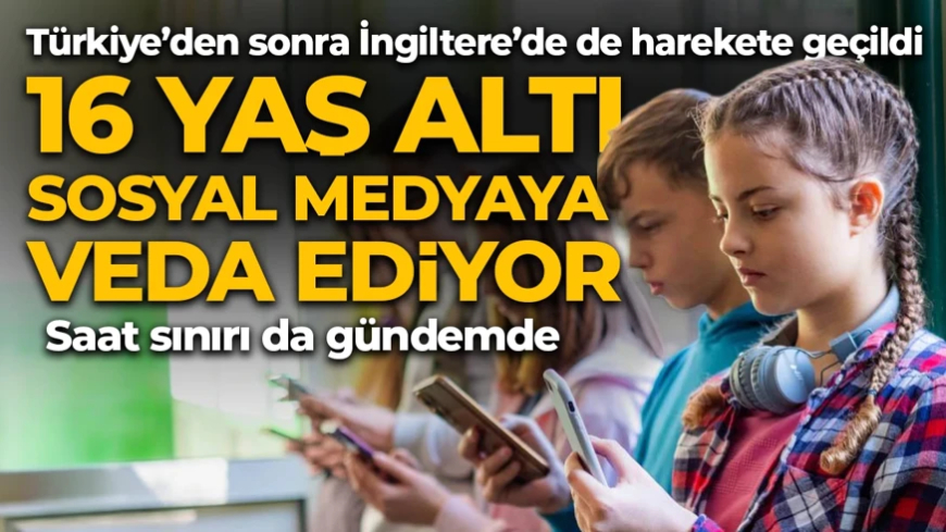 Türkiye öncü oldu İngiltere'de de yürürlüğe girecek! Çocukların fişi çekiliyor: Saat sınırı da gündemde