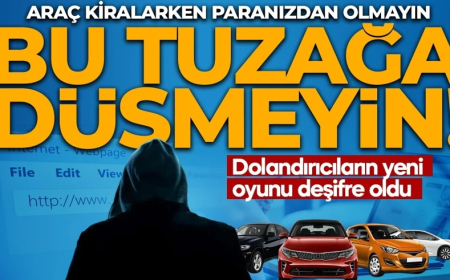 Araç kiralayacaklar dikkat! Bu ifadeleri görürseniz iki kere düşünün! Sahte internet siteleri ile dolandırıyorlar