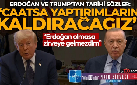 Ankara'da tarihi NATO Zirvesi! CAATSA yaptırımları kalkacak! Erdoğan ve Trump'tan kritik açıklamalar
