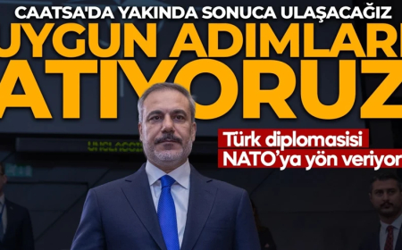 Bakan Fidan'dan CAATSA yaptırımları açıklaması: Yakında sonuca ulaşacağız