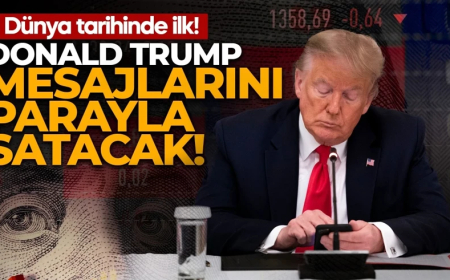 Dünya tarihinde ilk! ABD Başkanı Trump mesajlarını parayla satacak!
