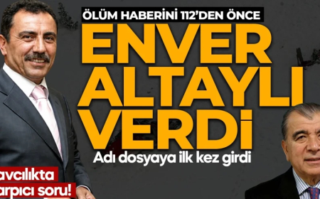 Muhsin Yazıcıoğlu dosyasına 'Enver Altaylı' ismi de girdi! Yazıcıoğlu ailesinin avukatı: Ölüm haberini 112'den önce o verdi