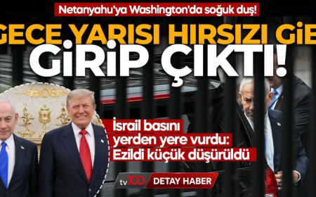 Netanyahu'ya Washington'da soğuk duş! İsrail basını yerden yere vurdu: Gece yarısı hırsızı gibi girip çıktı