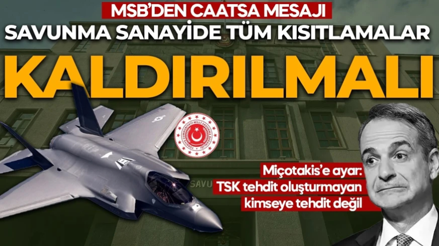 Savunma sanayide tüm kısıtlamalar kaldırılmalı