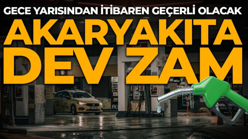 Benzine zam geliyor! Gece yarısı tabela değişecek